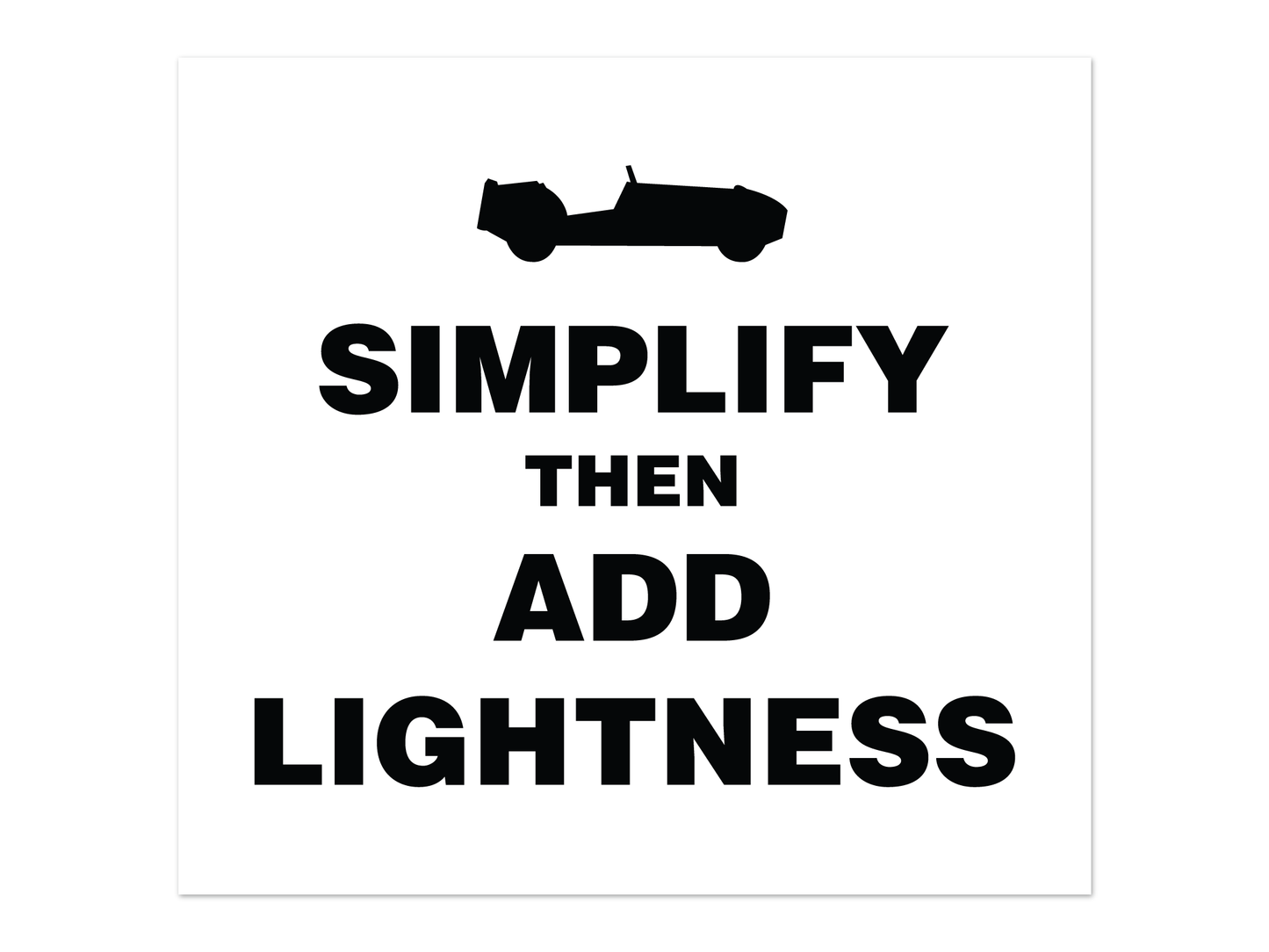 Simplify Then Add Lightness Sticker